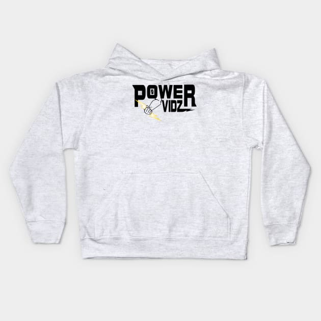 Power Vidz Black Kids Hoodie by ridingwithestie